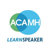 ACAMH LEARN Speaker