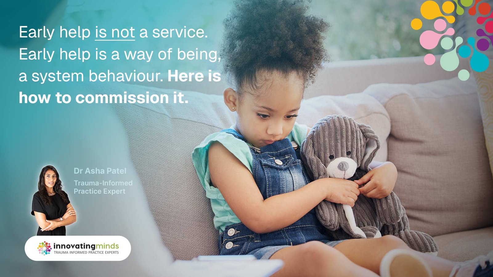 Children’s Early Help Isn’t a Service. It’s a System Behaviour. Here’s How to Commission for It