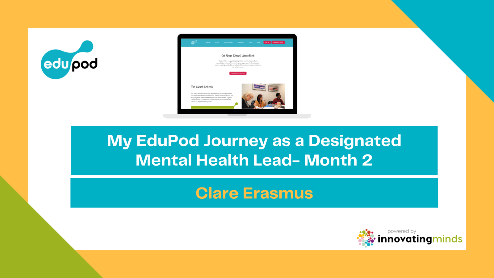 Clare Erasmus: My EduPod Journey as a Designated Mental Health Lead- Month 2